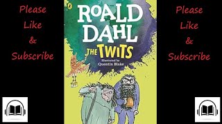 The Twits by Roald Dahl Audiobook