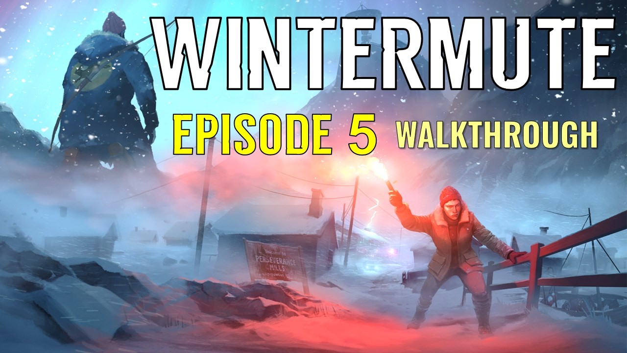 Wintermute 100% Walkthrough - Episode 5 (The Long Dark Story Mode)