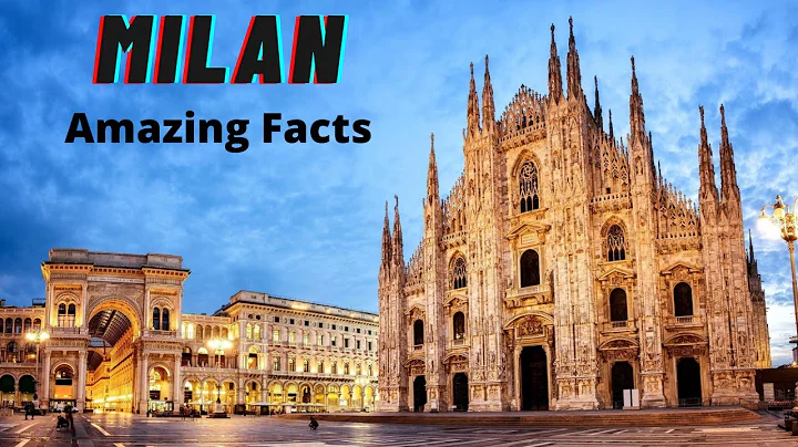 Interesting Facts About MILAN ITALY You Must Know