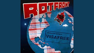 Vignette de la vidéo "RotFront - VisaFree"
