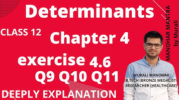 Chapter 4 Determinants Exercise 4.6 Q9 Q10 Q11  class 12 Maths || NCERT