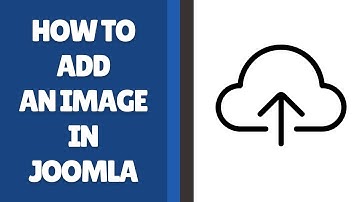 Hoe voeg je een afbeelding toe in Joomla?
