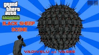 GTA San Andreas - Endhiran - Black Sheep Scene Remix (Vadivelu as Vasee) screenshot 3