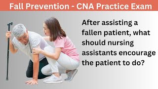 Fall Precautions for the Elderly - 2024 Practice CNA Exam with Nurse Eunice