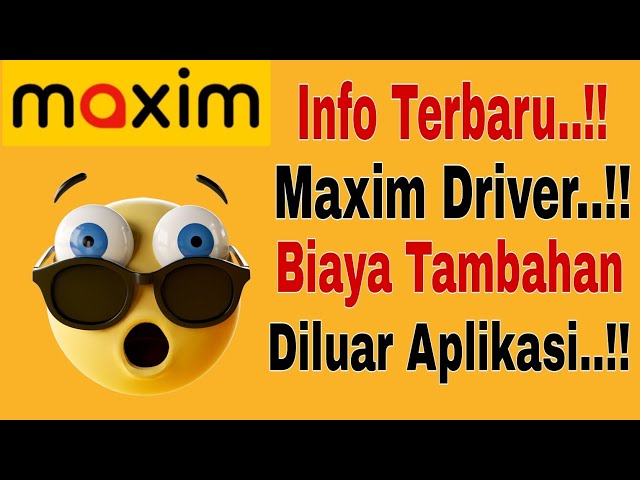 Info Terbaru Maxim Driver...!! Biaya Tambahan Di luar Aplikasi ~ Maxim Ojek Online class=