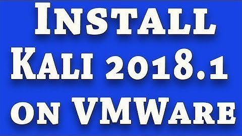 How to install Kali Linux 2018.1 In Vmware 14 Pro In Urdu Hindi