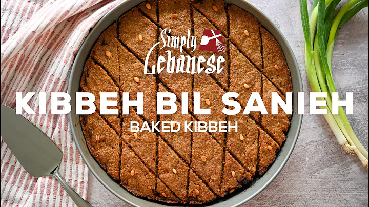 Kibbeh Bil Sanieh (Baked Kibbeh)