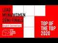 Top of the Top 2020 (en) - Lead Men &amp; Women Semi Finals