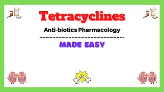 Tetracycline antibiotics, mechanism of action, classification, side effects, pharmacology made easy