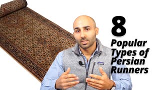 8 Popular Types of Persian Runners