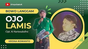 LANGGAM OJO LAMIS || Cover by Krisna Riswanto @kimpulbakar KR music production
