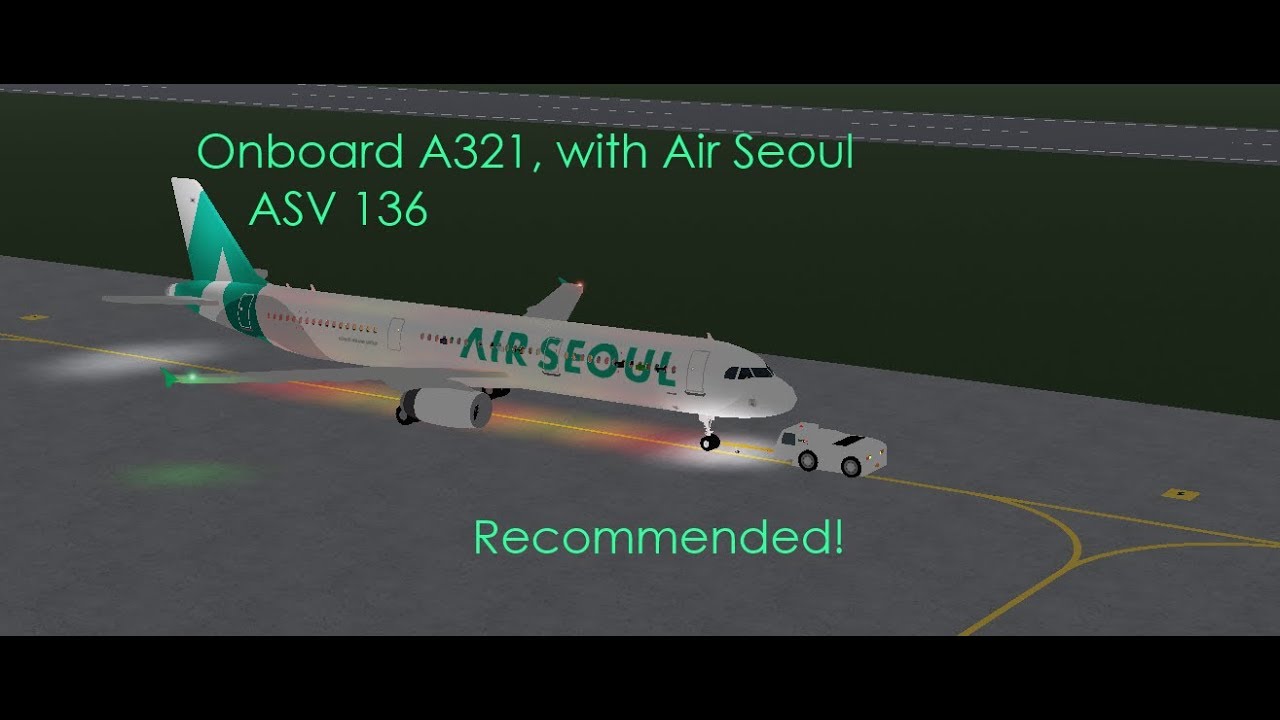 Roblox Aviation Onboard Asv 136 Air Seoul Clashaviator Youtube - 501st air cav roblox