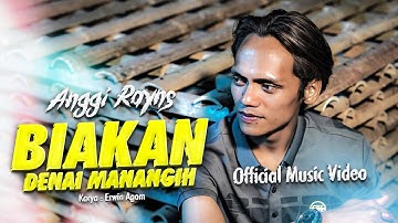 Anggi Rayns - Biakan Denai Manangih (Official Music Video)