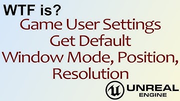 WTF Is? Get Default Useless Nodes in Unreal Engine 4 ( UE4 )