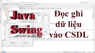 Java Swing 010: Chèn dữ liệu vào bảng và đọc dữ liệu từ bảng CSDL