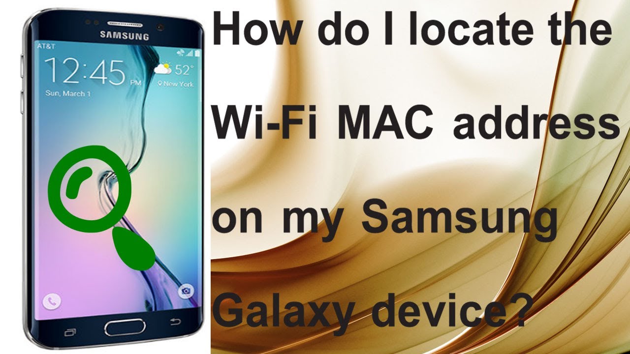 how to check mac address of samsung mobile how to check mac address of samsung mobile