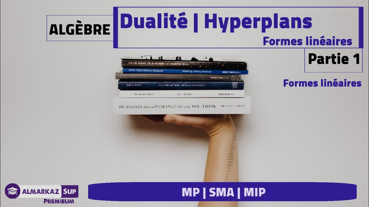 Dualité - Hyperplans | Partie 1 (Formes linéaires)