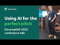 Using ai for the perfect pitch  decompiled 2022