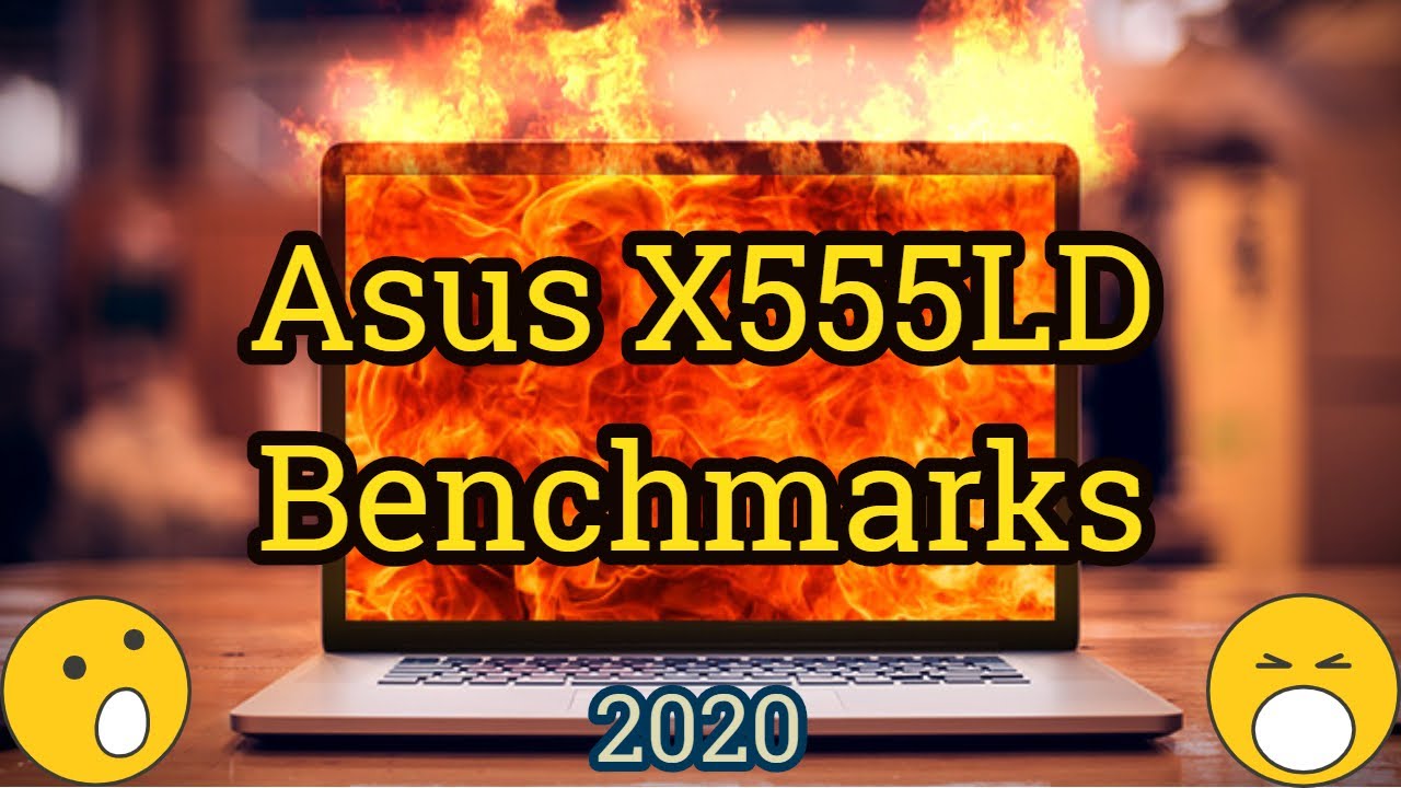 Asus X555LD Benchmarks [CPU / GPU / MEM / TEMP]