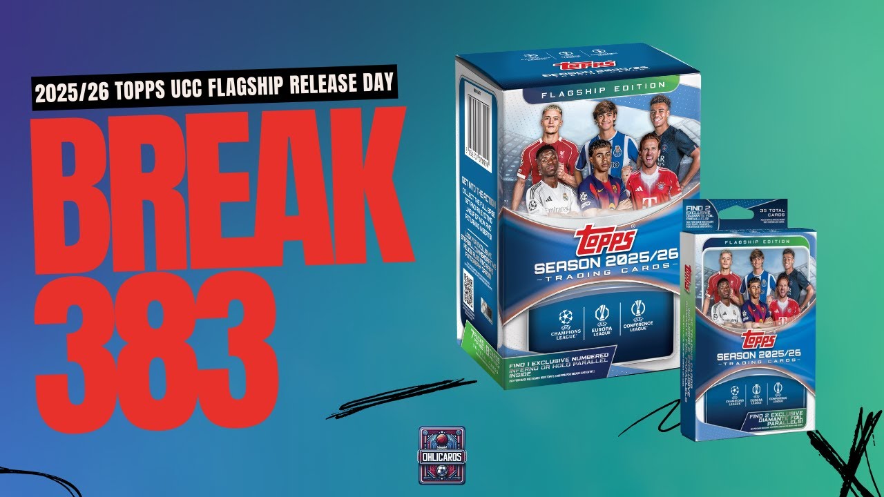 2025/26 Topps UCC Flagship Boxes - Release Day Review - BREAK 383 + PERSONALS