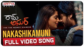 #Nakashikamuni Full Video Song | RamAsur Songs | Ram Karthik, Sherry Agarwal | Bheems | Swathi Reddy