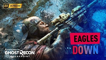 Eagles Down | Operation Greenstone | Ghost Recon Breakpoint | 4K UHD
