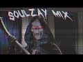 Soulzay mix