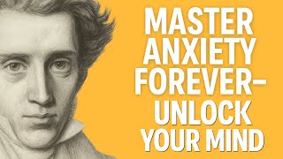 Unlock Existentialism: The Secret Power to Master Anxiety and Finally Take Control of Your Mind