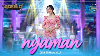 NYAMAN (Senyaman Mentari Pagi) - Difarina Indra Adella - OM ADELLA