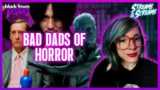 BAD DADS OF HORROR I Kells Non-Spoiler Review I Streams & Screams