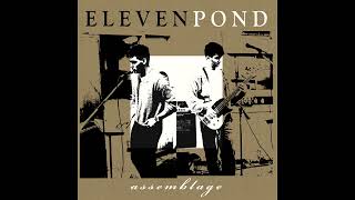 ELEVEN POND - Watching Trees (First version)