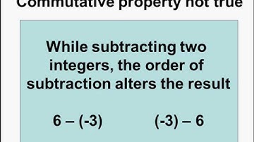 Math - Integers -  Commutative and Closure Property of  Subtraction  - English