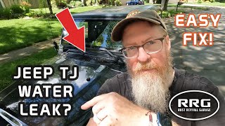 Water Leaking into your Jeep TJ cabin? This might help...