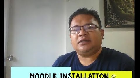 MOODLE Installation @ LocalhostPart I