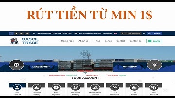 gasoiltrade run 00 ngày đã đầu tư và rút tiền từ web min 1$ mỗi ngày 8.5.2019