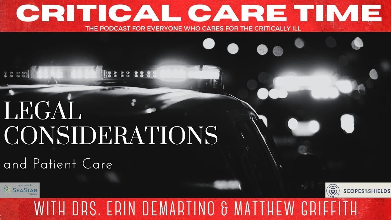 8. Legal Considerations and Patient Care
