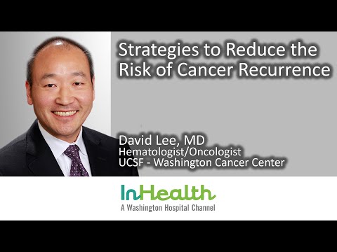 Strategies to Reduce the Risk of Cancer Recurrence