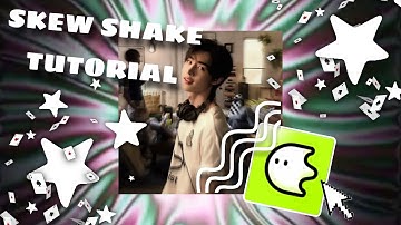 Skew Shake Tutorial | Blurrr |