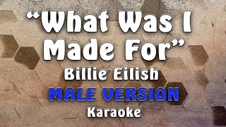 Billie Eilish - What Was I Made For (Male Version)