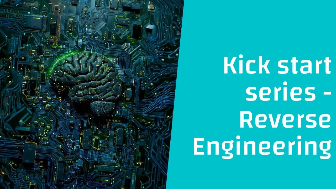 Kick start series - Reverse Engineering - YouTube