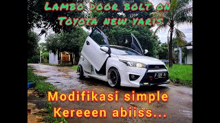 Tuttorial Pemasangan Lambo door Bolt on Toyota new Yaris.