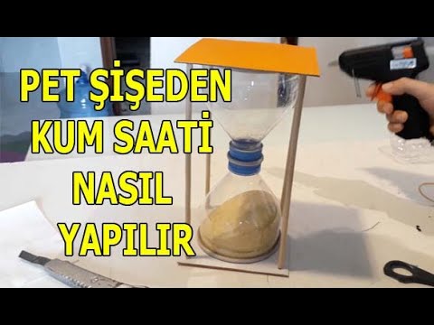 karton ve pet şişeden kum saati nasıl yapılır? ( How to make hourglass from pet bottle ?)