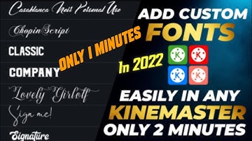 How to Install Custom Fonts In Kinemaster Easily | Kinemaster Me Custom Fronts Install Kaise Kare