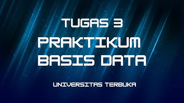 Tugas 3 Praktikum Transaksi & Basis Data Terdistribusi - Universitas Terbuka