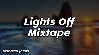 Lights Off Mixtape - Selectah Jemel