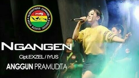 LAGU NGANGEN - Anggun pramudita (Official music video)