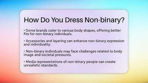 How Do You Dress Non-binary? - Inside Body Image