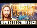 EVANGELIO DE HOY JUEVES 7 DE OCTUBRE DEL 2021 | PALABRA DE DIOS