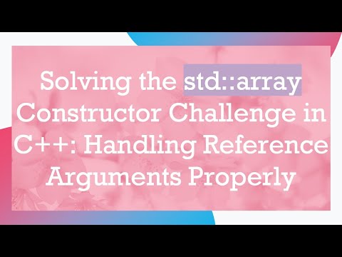 Solving the std::array