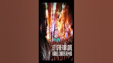 Thumbnail of Armin van Buuren- Let It Be For Love ft. JAI RYU (Israel Carter Remix)